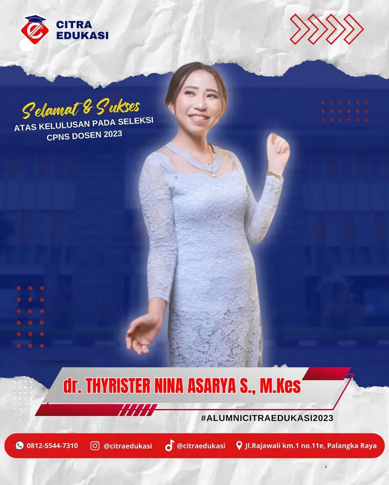 Alumni Citra Edukasi dr. Thyrister Nina Asarya S., M. Kes