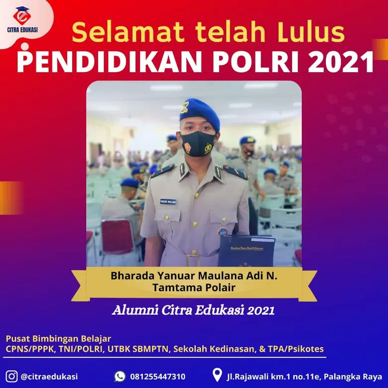 Alumni Citra Edukasi Bharada Yanuar Maulana Adi N.