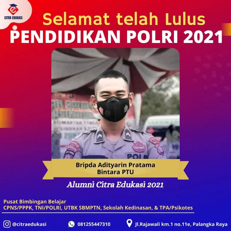 Alumni Citra Edukasi Bripda Adityarin Pratama