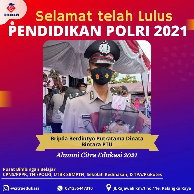 Alumni Citra Edukasi Bripda Berdintyo Putratama Dinata