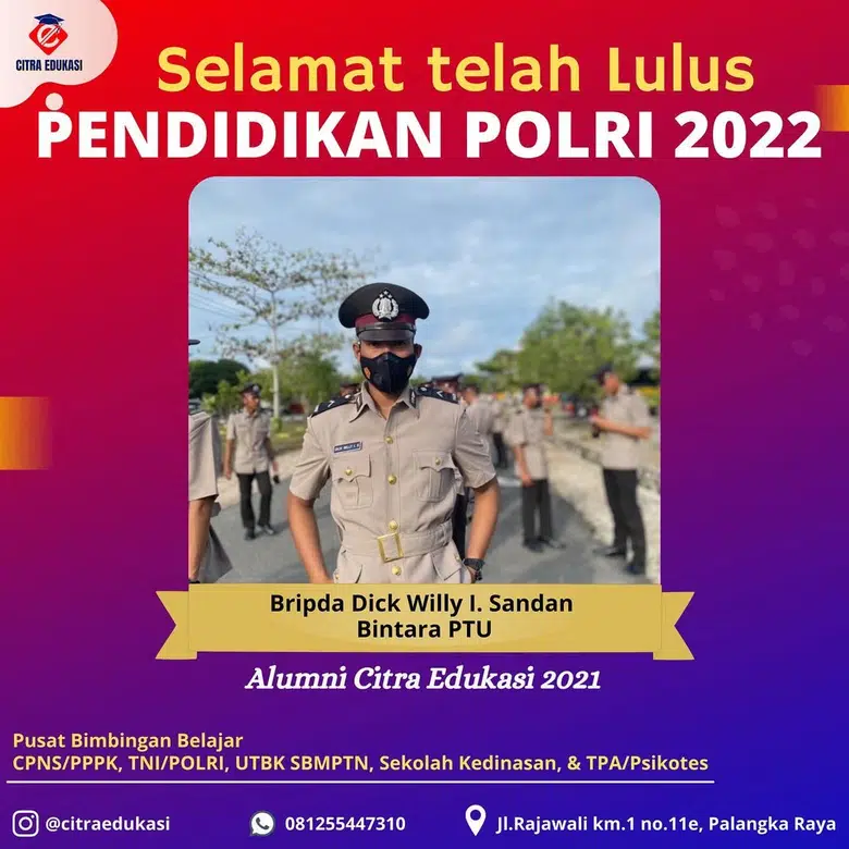 Alumni Citra Edukasi Bripda Dick Willy I. Sandan