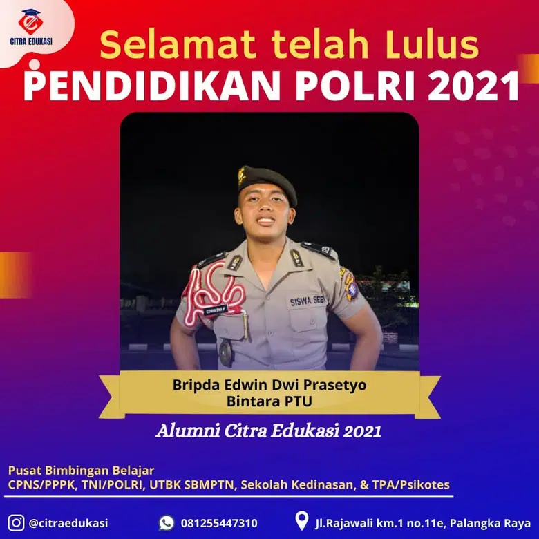 Alumni Citra Edukasi Bripda Edwin Dwi Prasetyo