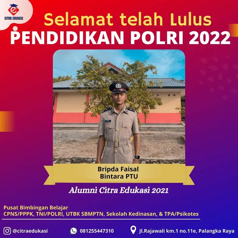 Alumni Citra Edukasi Bripda Faisal