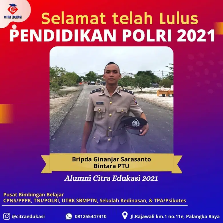 Alumni Citra Edukasi Bripda Ginanjar Sarasanto