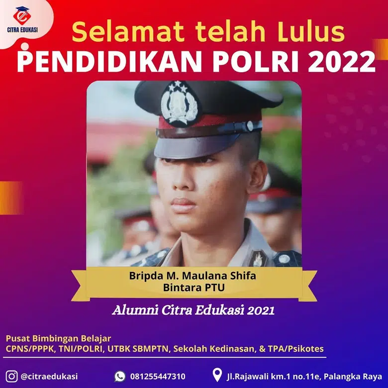 Alumni Citra Edukasi Bripda M. Maulana Shifa