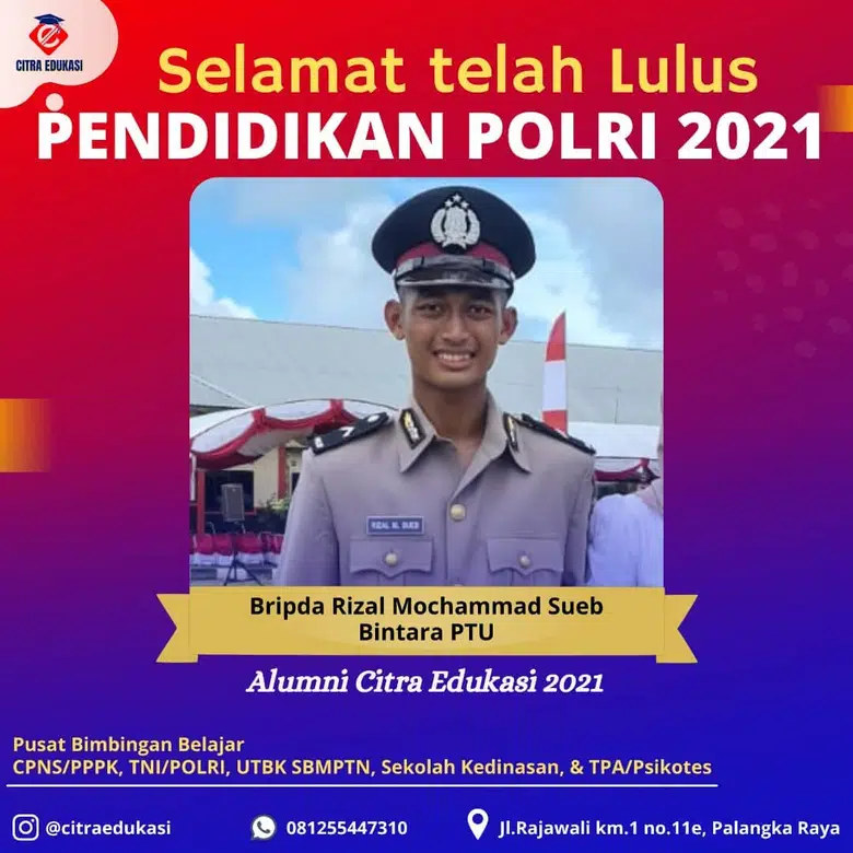 Alumni Citra Edukasi Bripda Rizal Mochammad Sueb