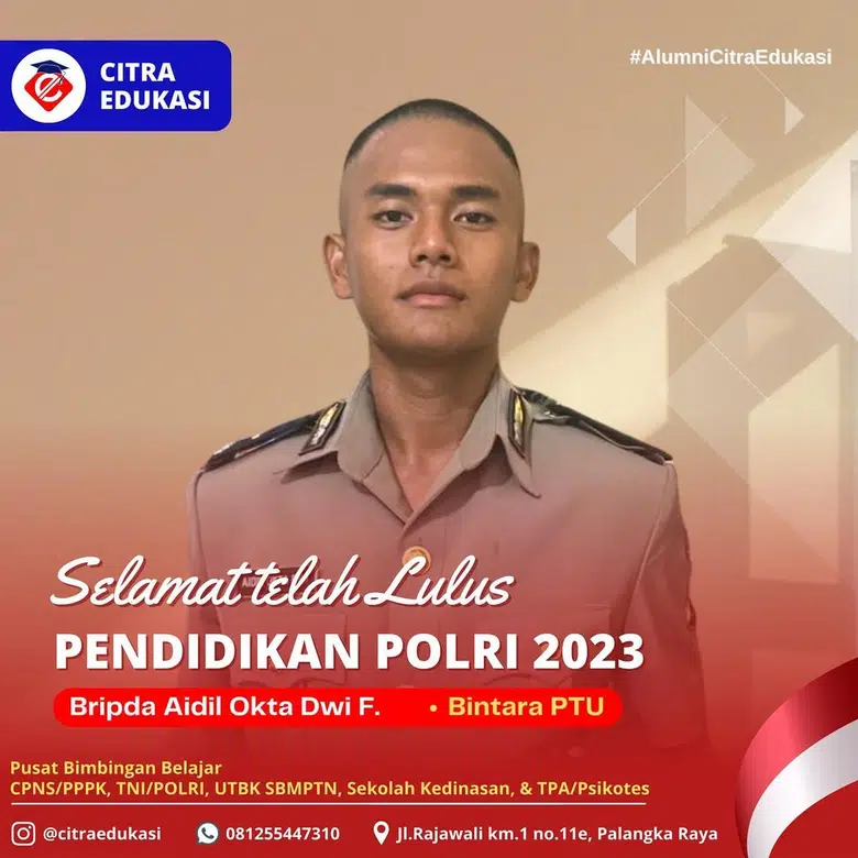Alumni Citra Edukasi Bripda Aidil Okta Dwi F.
