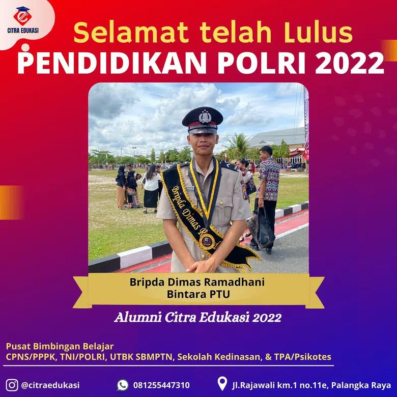 Alumni Citra Edukasi Bripda Dimas Ramadhani