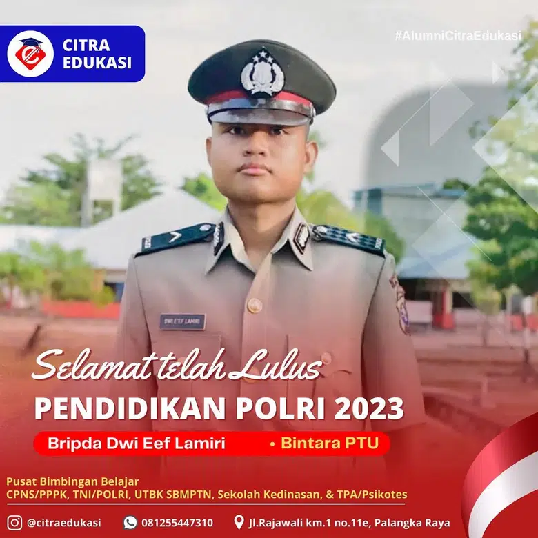 Alumni Citra Edukasi Bripda Dwi Eef Lamiri