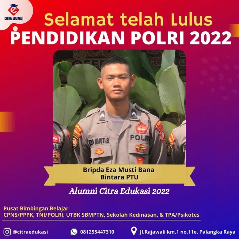 Alumni Citra Edukasi Bripda Eza Musti Bana