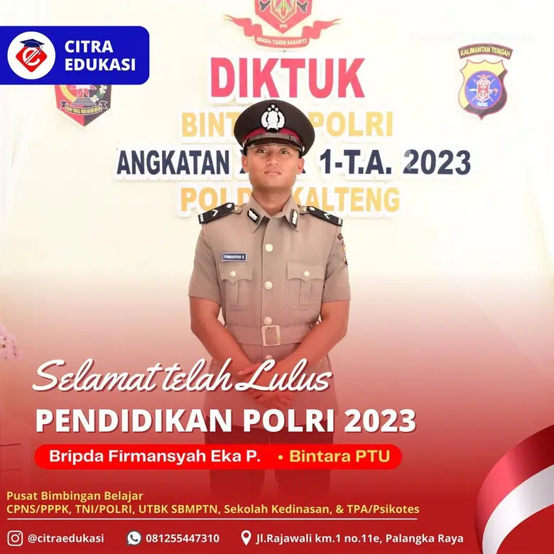 Alumni Citra Edukasi Bripda Firmansyah Eka P.