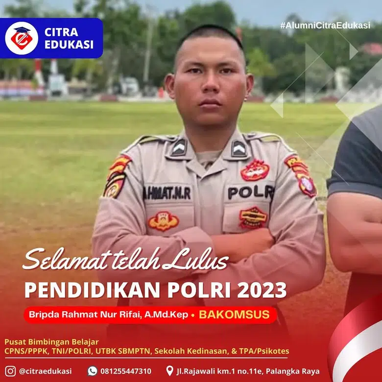 Alumni Citra Edukasi Bripda Rahmat Nur Rifai, A.Md.Kep