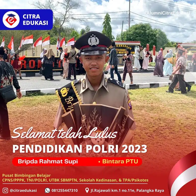 Alumni Citra Edukasi Bripda Rahmat Supi