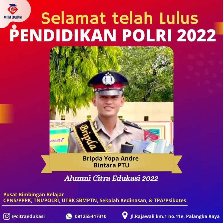 Alumni Citra Edukasi Bripda Yopa Andre