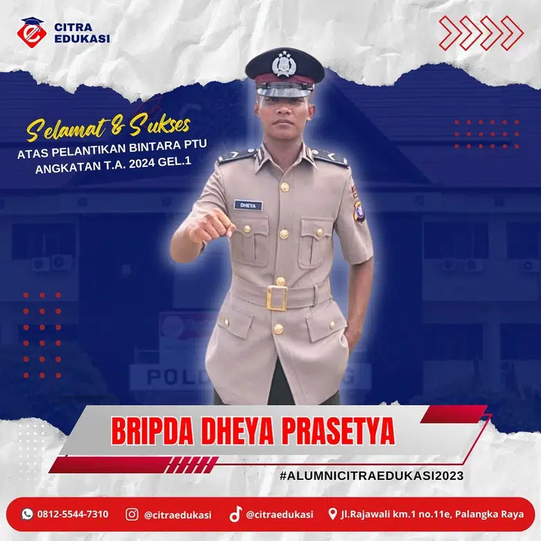 Alumni Citra Edukasi Bripda Dheya Prasetya