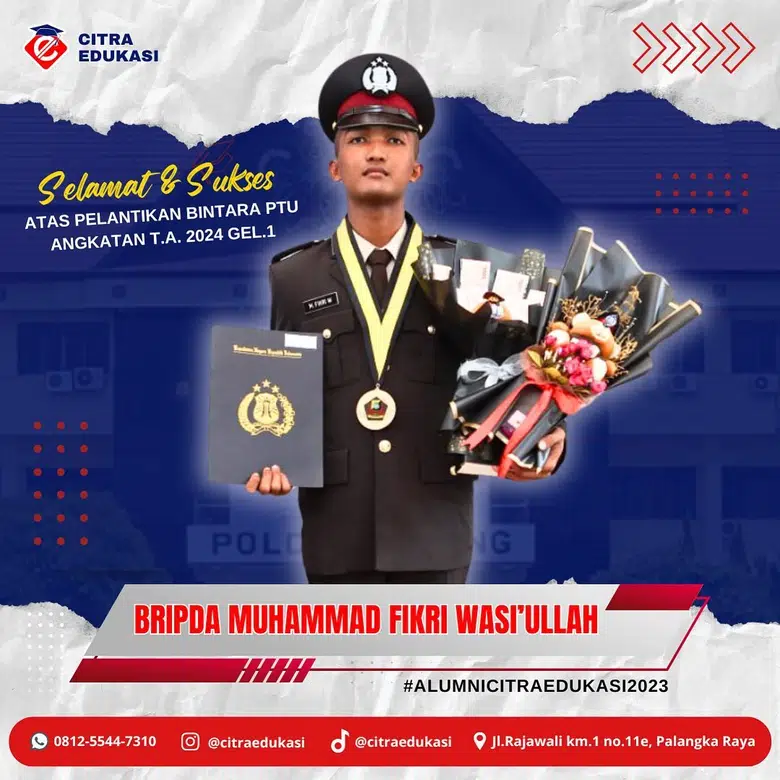 Alumni Citra Edukasi Bripda Muhammad Fikri Wasi’ullah