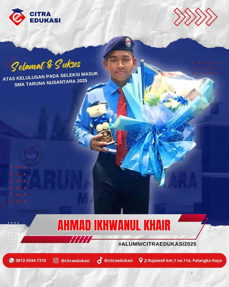 Alumni Citra Edukasi Ahmad Ikhwanul Khair - TARNUS