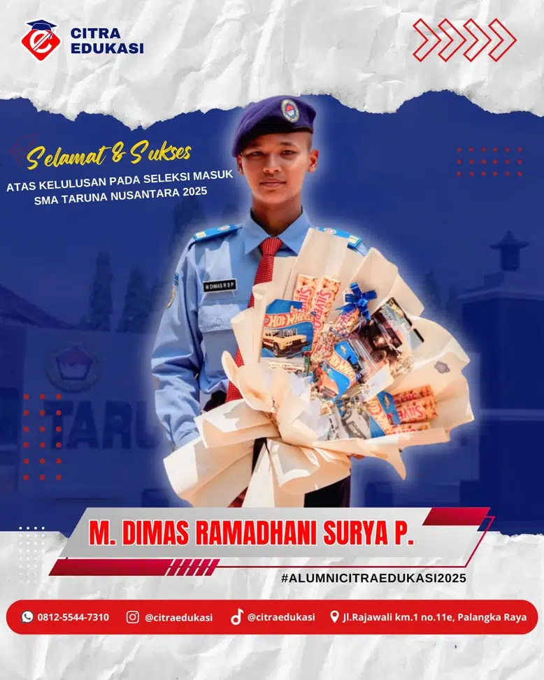 Alumni Citra Edukasi M. Dimas Ramadhani Surya P. - TARNUS